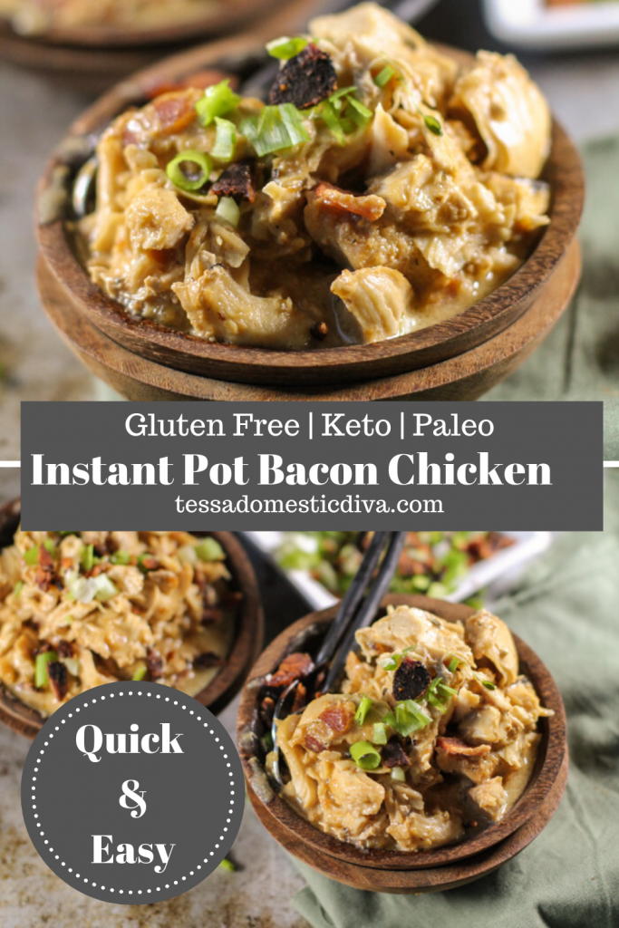 Instant Pot Creamy Bacon Chicken - Tessa the Domestic Diva